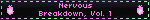 Nervous Breakdown Vol. 1